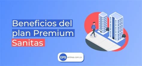 plan complementario sanitas|GUIA PLAN PREMIUM 2024